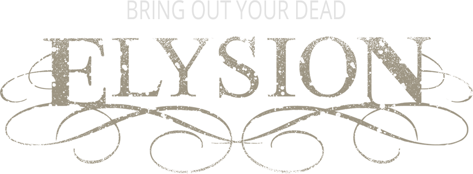 Elysion Bring Out Your Dead